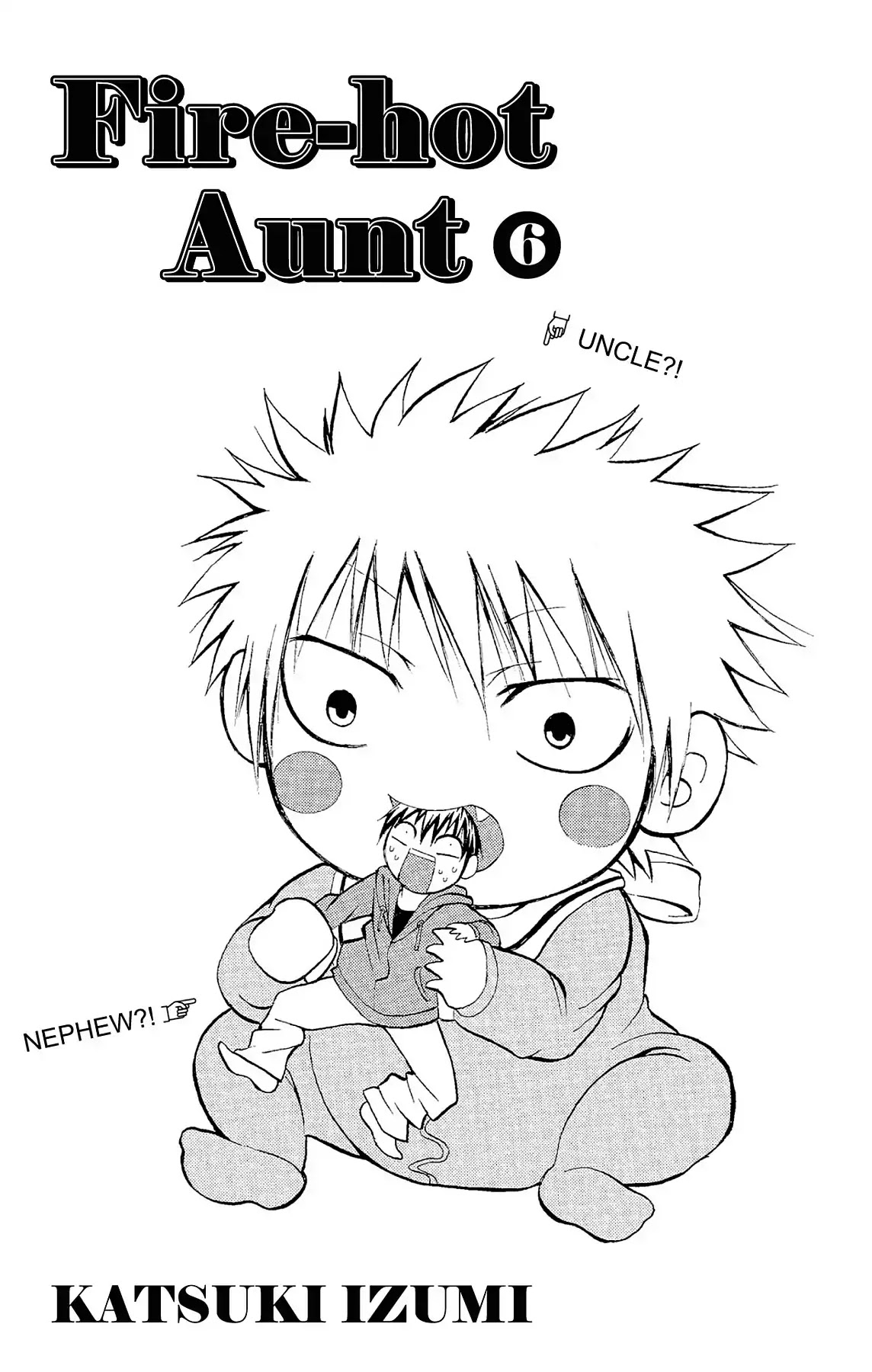 Fire-Hot Aunt Chapter 21 page 3 - Chapter 21: Vol.6 EPISODE 21: LOVE MISSION