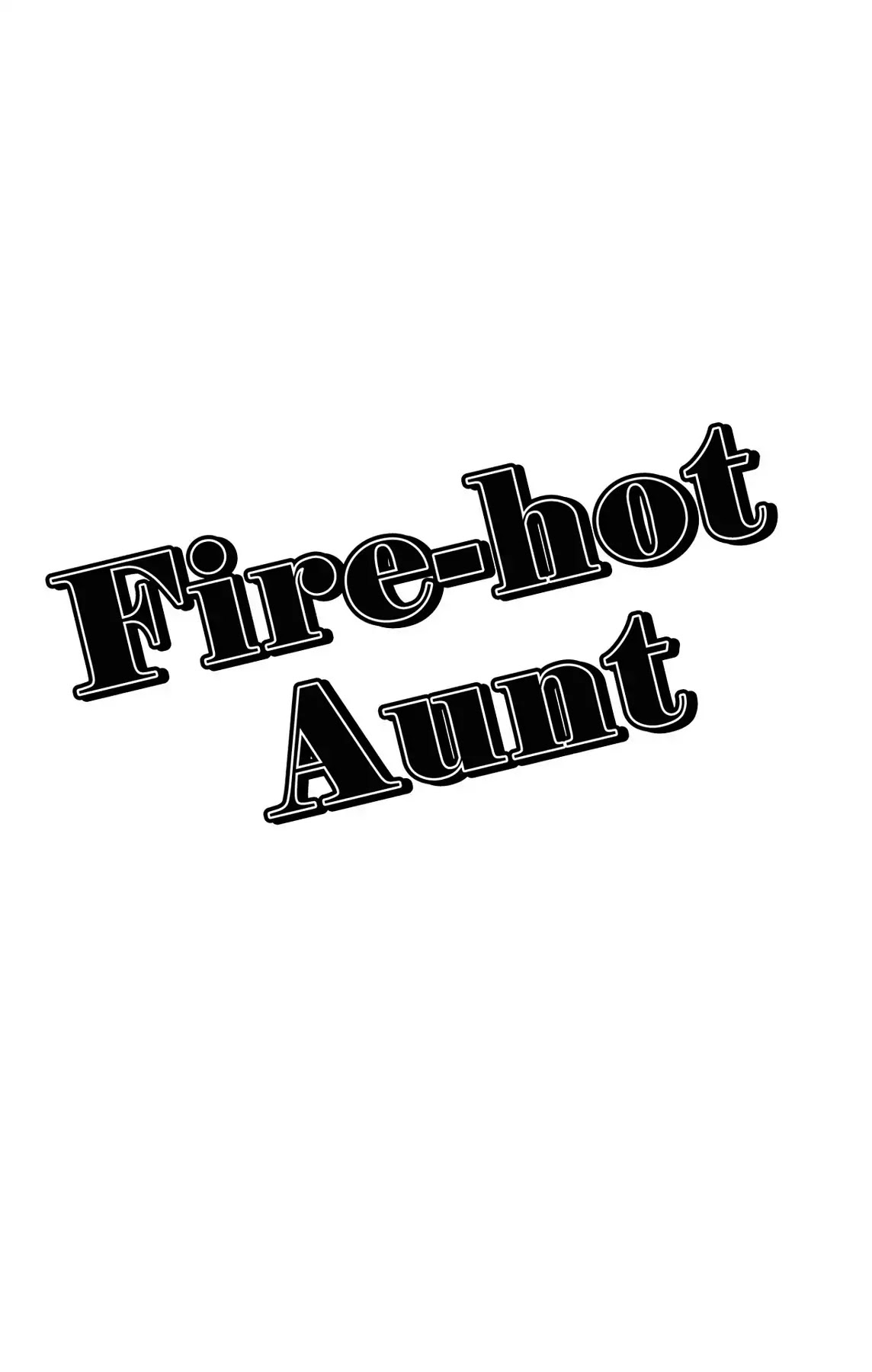 Fire-Hot Aunt Chapter 35 page 47 - Chapter 35: Vol.9 EPISODE 35: THE MELANCHOLY OF AI MOCHIDA