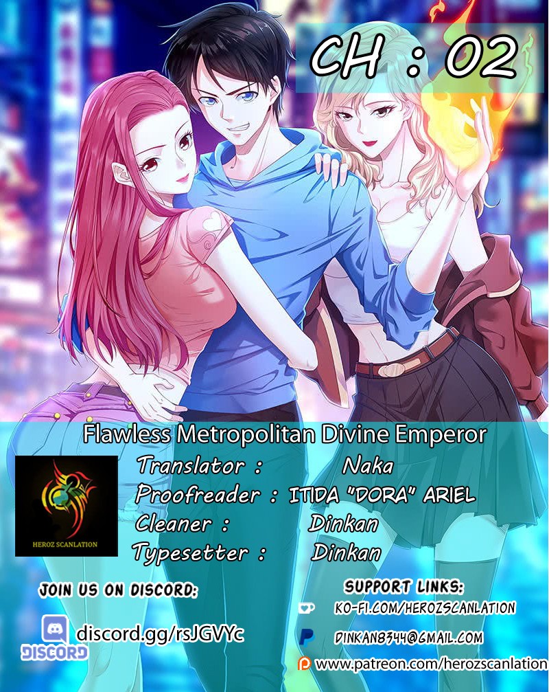 Flawless Metropolitan Divine Emperor Chapter 2 page 1 - Chapter 2: HE is So Powerful Now...