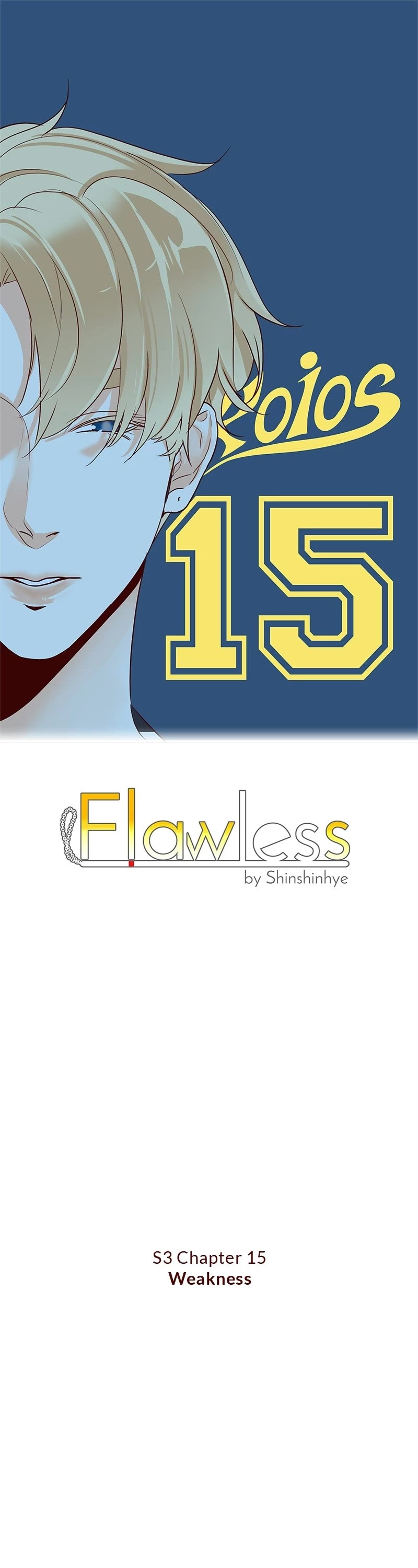 Flawless Chapter 118 page 1 - Chapter 118: (S3) Ep. 15 - Weakness