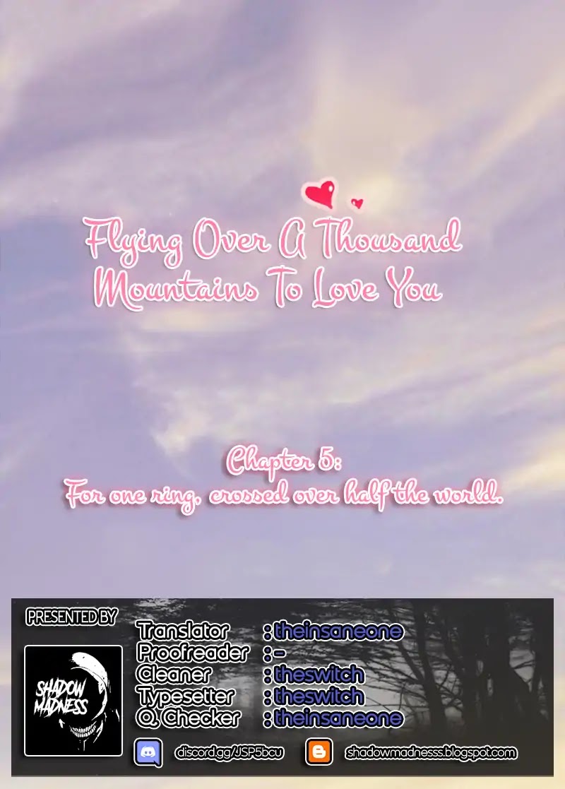 Flying Over a Thousand Mountains to Love You Chapter 5 page 2 - Chapter 5: For one ring, crossed over half the world.