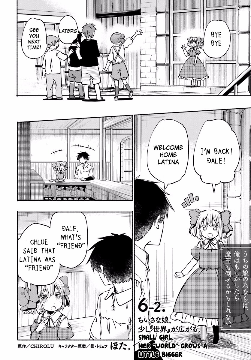 For My Daughter, I Might Even Be Able to Defeat the Demon King Chapter 6.2 page 1 - Chapter 6.2: Small Girl, Her "World" Grows A Little Bigger