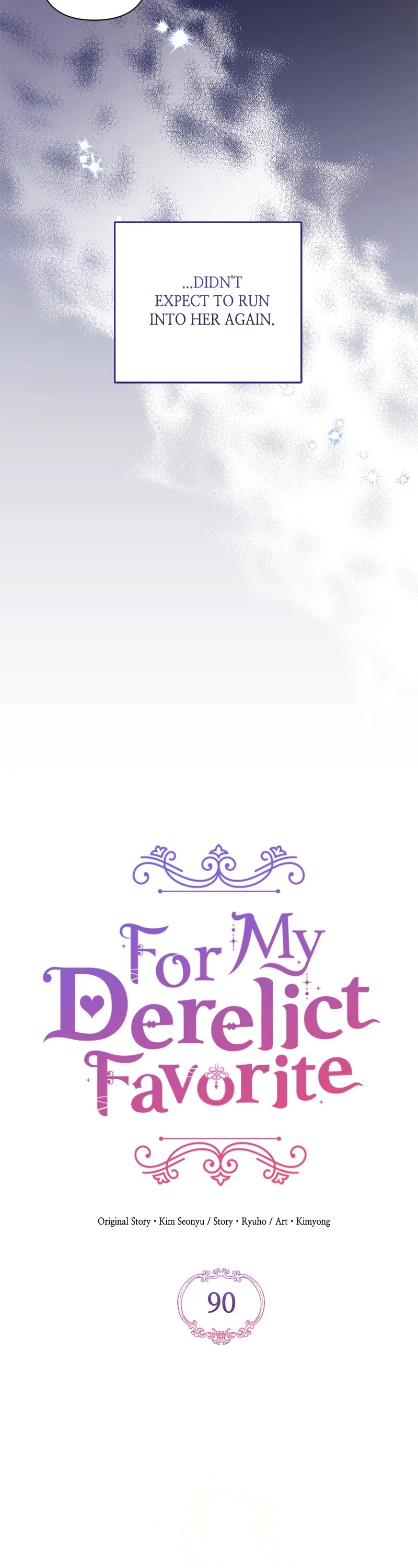 For My Derelict Favorite Chapter 90 page 2 - Chapter 90: (S2) Episode 90