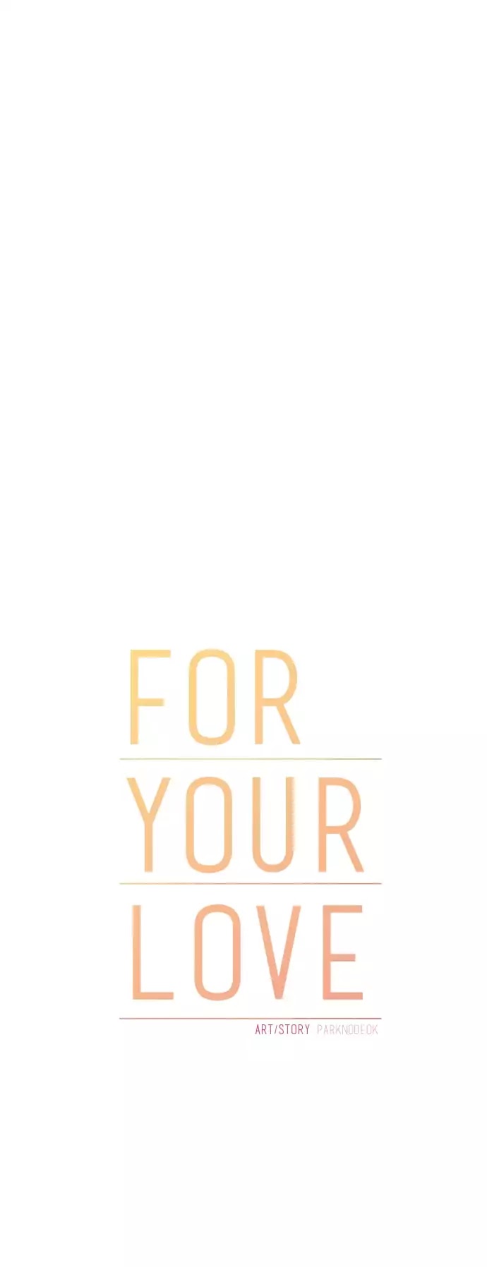 For Your Love Chapter 17 page 16 - Chapter 17