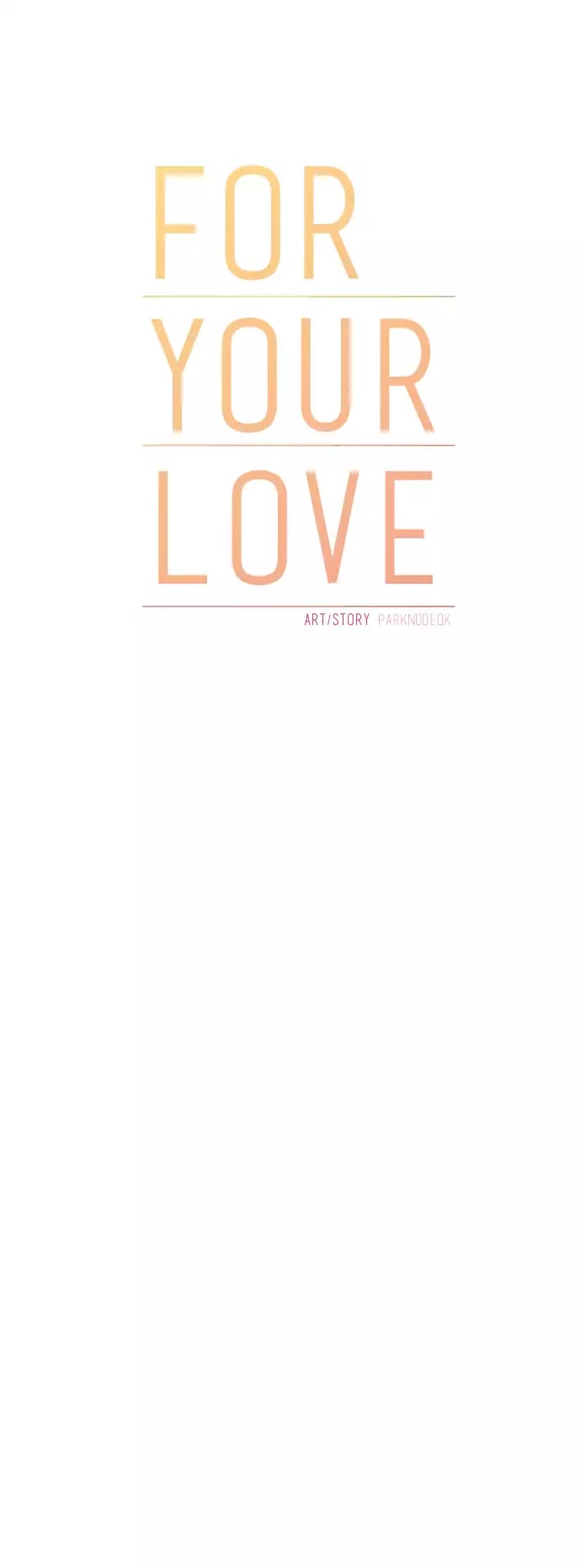 For Your Love Chapter 22 page 22 - Chapter 22