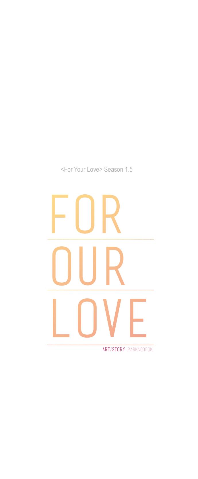For Your Love Chapter 60 page 28 - Chapter 60: For Our Love Chapter 5