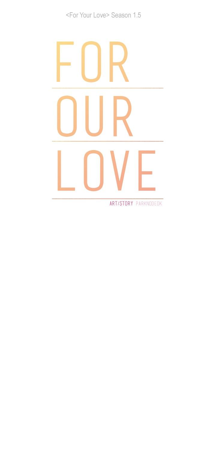 For Your Love Chapter 77 page 24 - Chapter 77: For Our Love Chapter 22