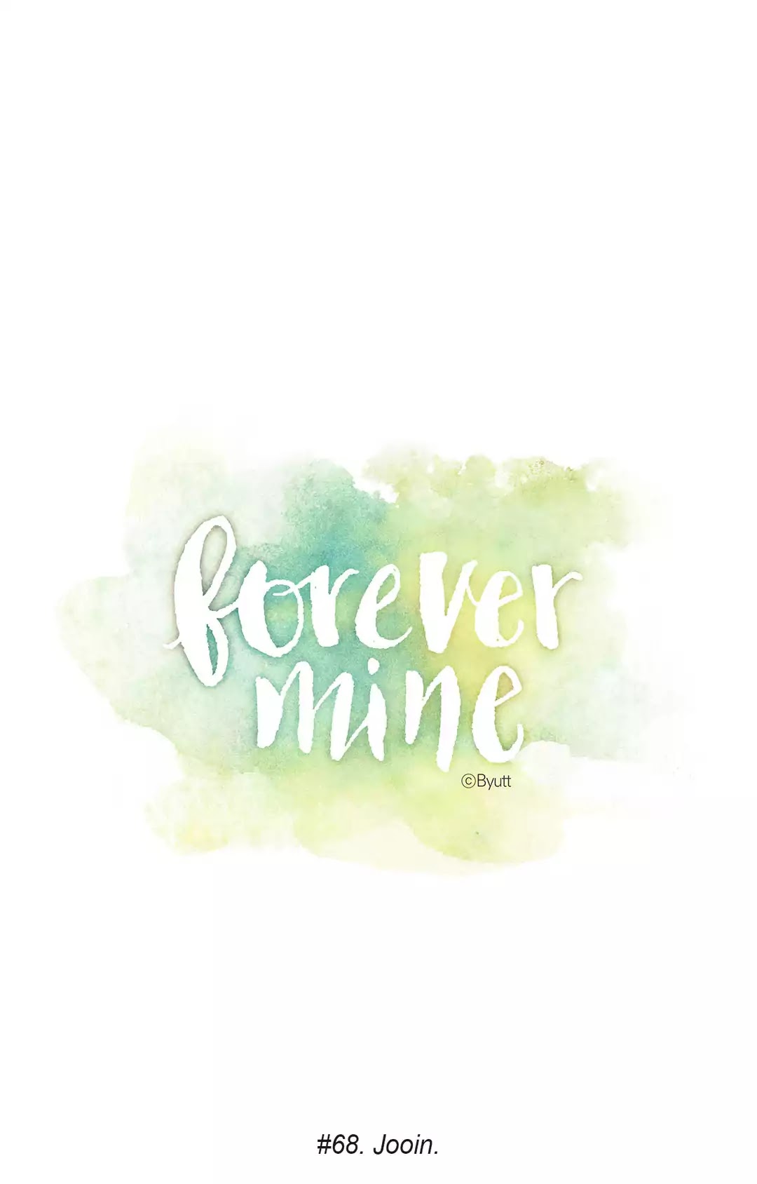 Forever Mine Chapter 68 page 43 - Chapter 68: Jooin