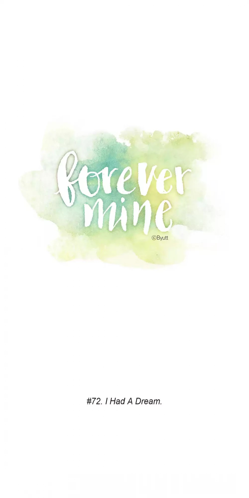 Forever Mine Chapter 72 page 36 - Chapter 72: I had a dream