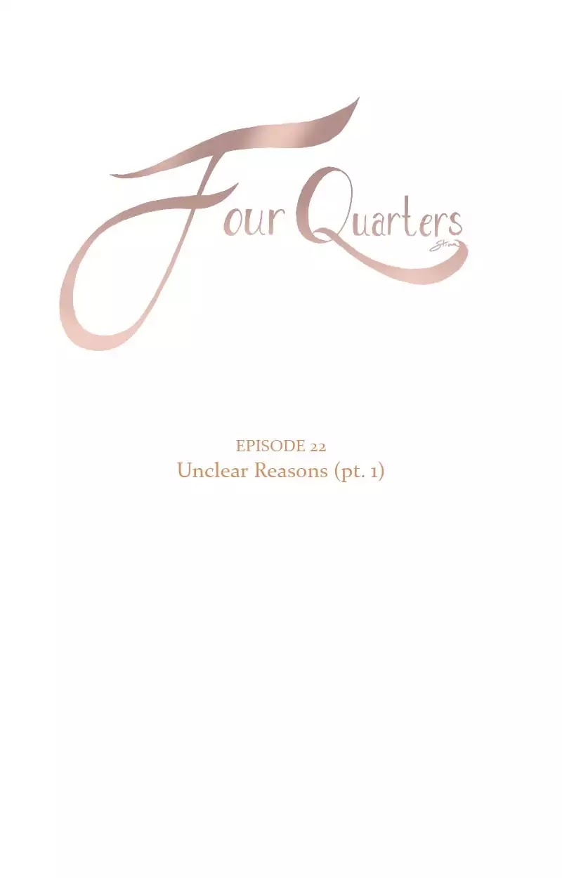Four Quarters Chapter 24 page 5 - Chapter 24: Ep.22: Unclear Reason (Part 1)