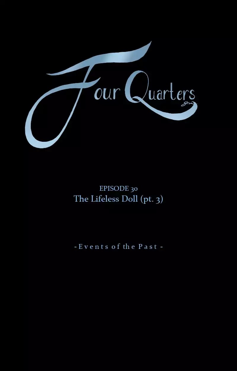 Four Quarters Chapter 32 page 1 - Chapter 32: Ep.30: The Lifeless Doll (Part 3)