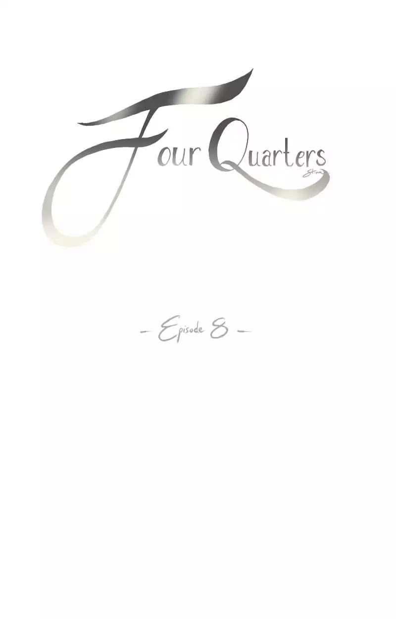 Four Quarters Chapter 9 page 1 - Chapter 9: Ep.8: Are We Close?