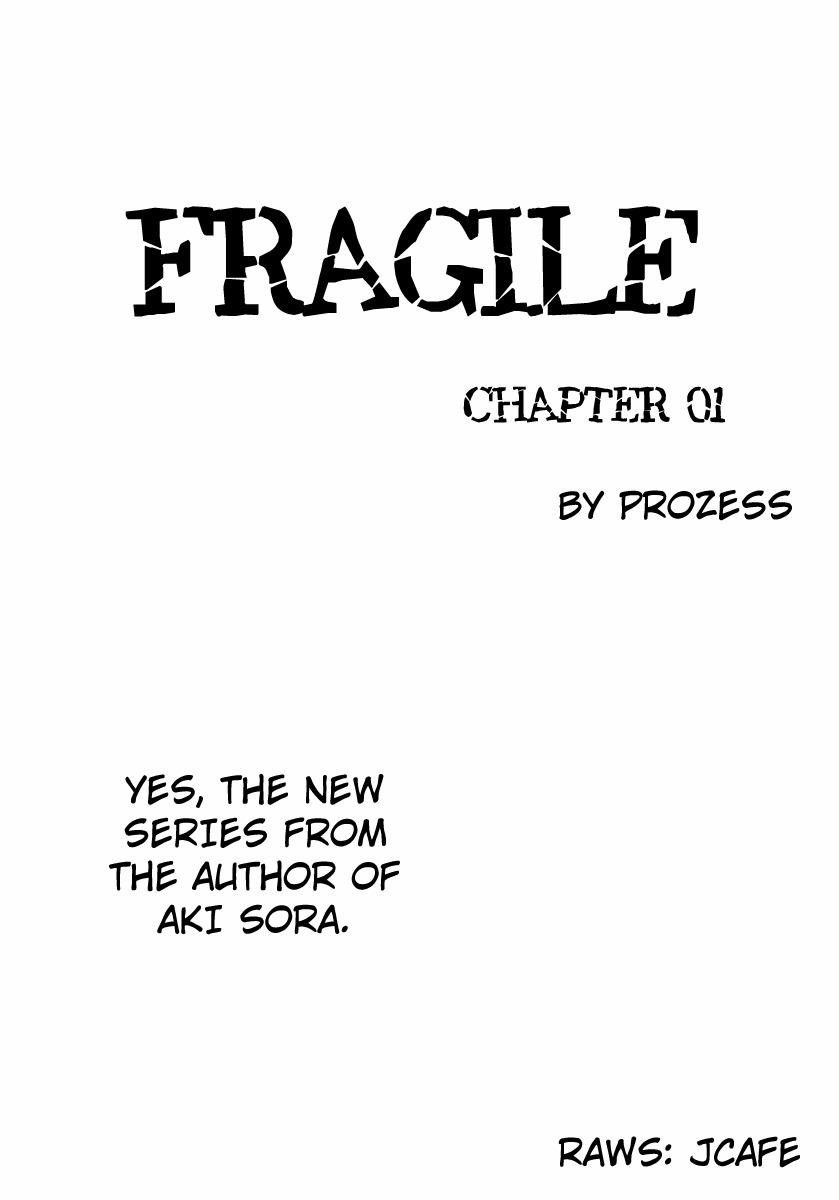 Fragile (ITOSUGI Masahiro) Chapter 1 page 1 - Chapter 1