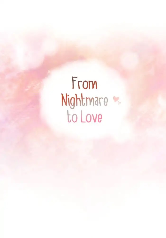 From Nightmare To Love Chapter 13 page 6 - Chapter 13