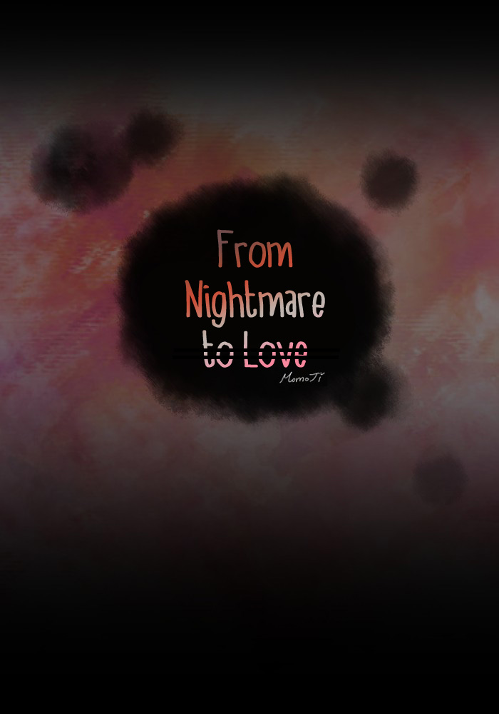 From Nightmare To Love Chapter 49 page 20 - Chapter 49: Will Be Better