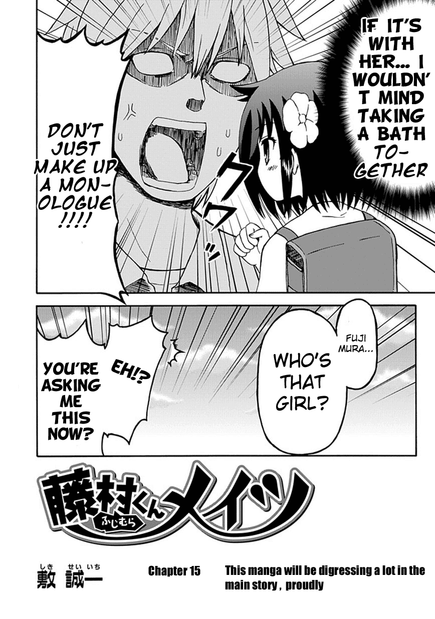 Fujimura-kun Meitsu Chapter 15 page 6 - Chapter 15: This Manga Will Be Digressing a Lot in the Main Story, Proudly