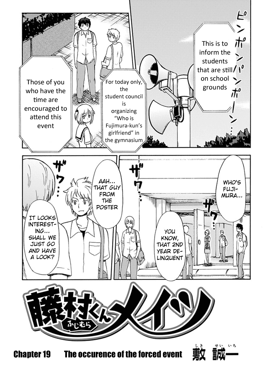 Fujimura-kun Meitsu Chapter 19 page 4 - Chapter 19: The Occurence of the Forced Event