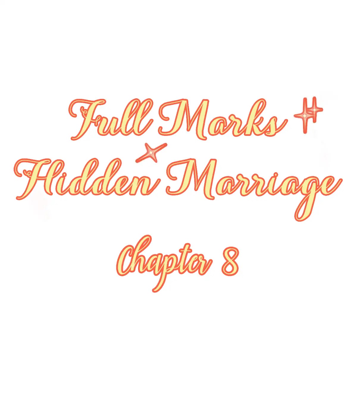Full Marks Hidden Marriage: Pick Up a Son, Get a Free Husband Chapter 8 page 1 - Chapter 8