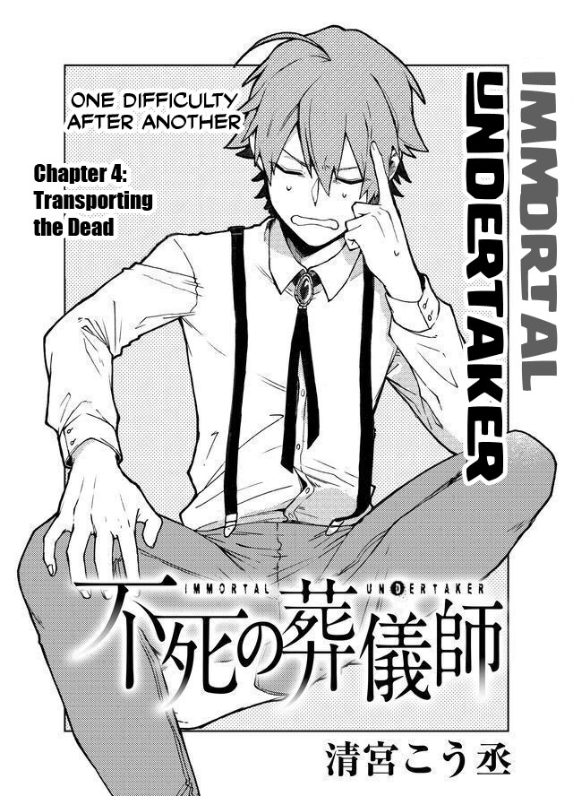 Fushi no Sougishi Chapter 4 page 2 - Chapter 4: Transporting The Dead