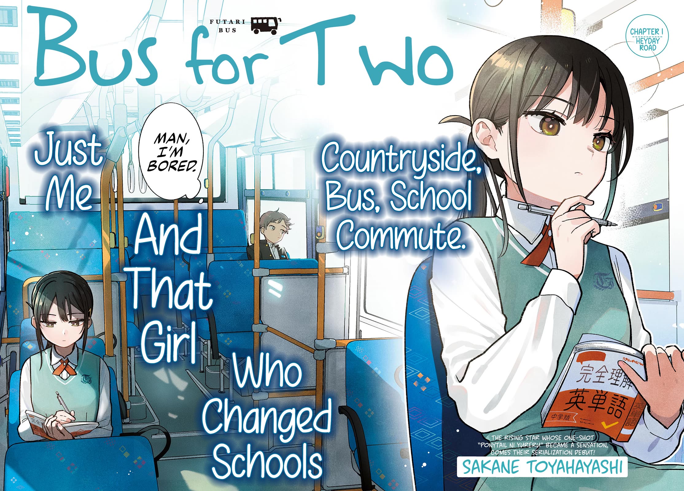 Futari Bus Chapter 1 page 2 - Chapter 1: Heyday Road