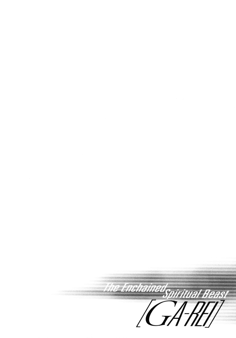 Ga-Rei Chapter 16 page 2 - Chapter 16: The Song of Beasts