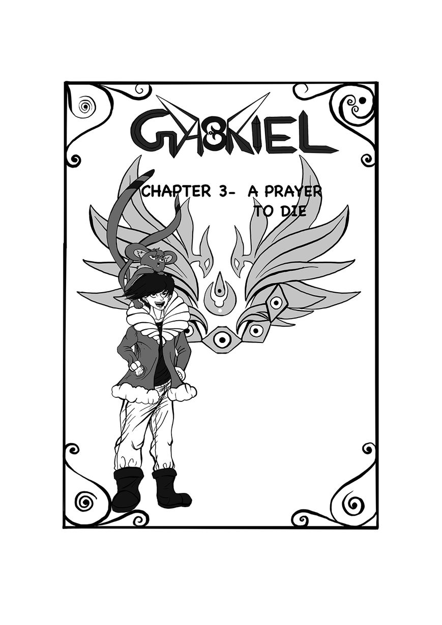 Gabriel The Legend Chapter 3 page 2 - Chapter 3 : A Prayer To Die!