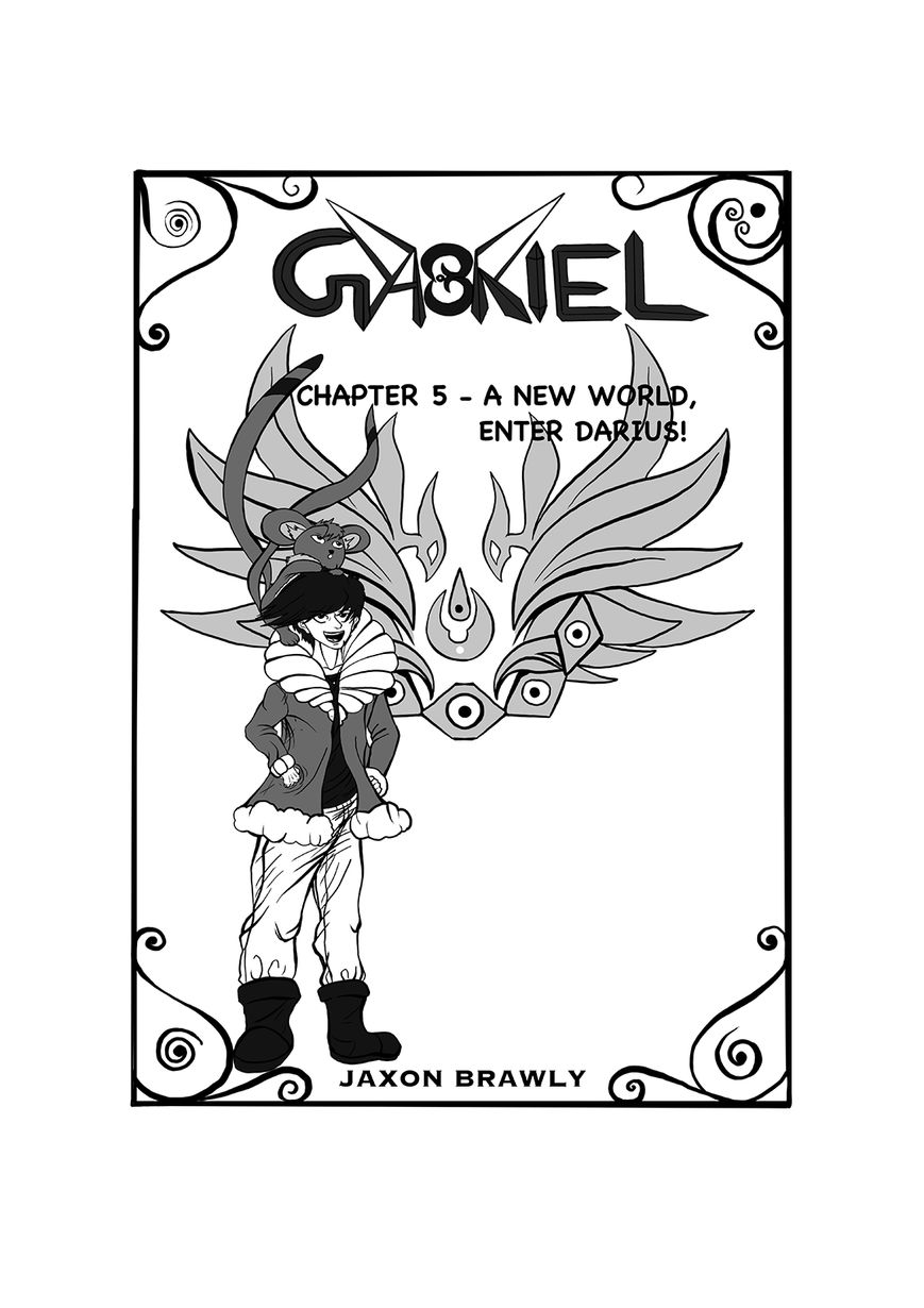 Gabriel The Legend Chapter 5 page 5 - Chapter 5 : A New World, Enter Darius!