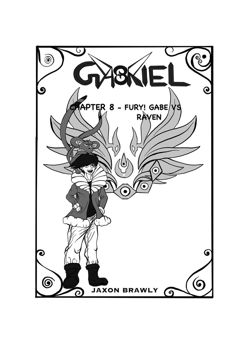 Gabriel The Legend Chapter 8 page 3 - Chapter 8 : Fury! Gabe Vs Raven