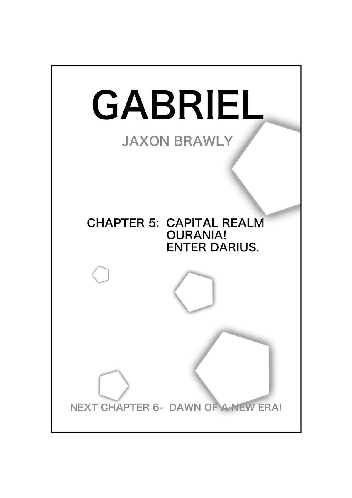 GABRIEL Chapter 5 page 4 - Chapter 5: CAPITAL REALM OURANIA!, ENTER DARIUS.
