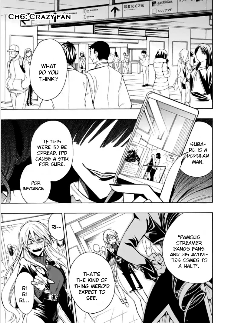 Gachi Koi Nenchakujuu: Net Haishinsha no Kanojo ni naritakute Chapter 6 page 1 - Chapter 6: Crazy fan