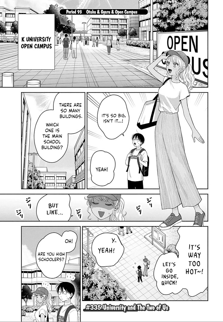 Gal Can’t Be Kind to Otaku!? Chapter 93 page 1 - Chapter 93: Otaku & Gyaru & Open Campus