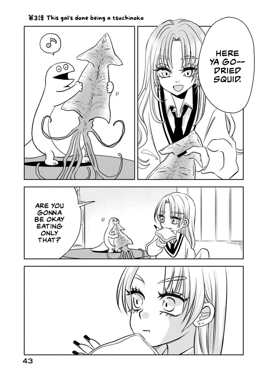 Gal & Tsuchinoko Chapter 3 page 1 - Chapter 3: This gal's done being a tsuchinoko