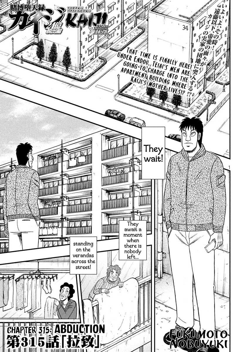 Gambling Outcast Kaiji: The 2.4 Billion Escape Arc - Kaiji Part 6 Chapter 315 page 1 - Chapter 315: Abduction
