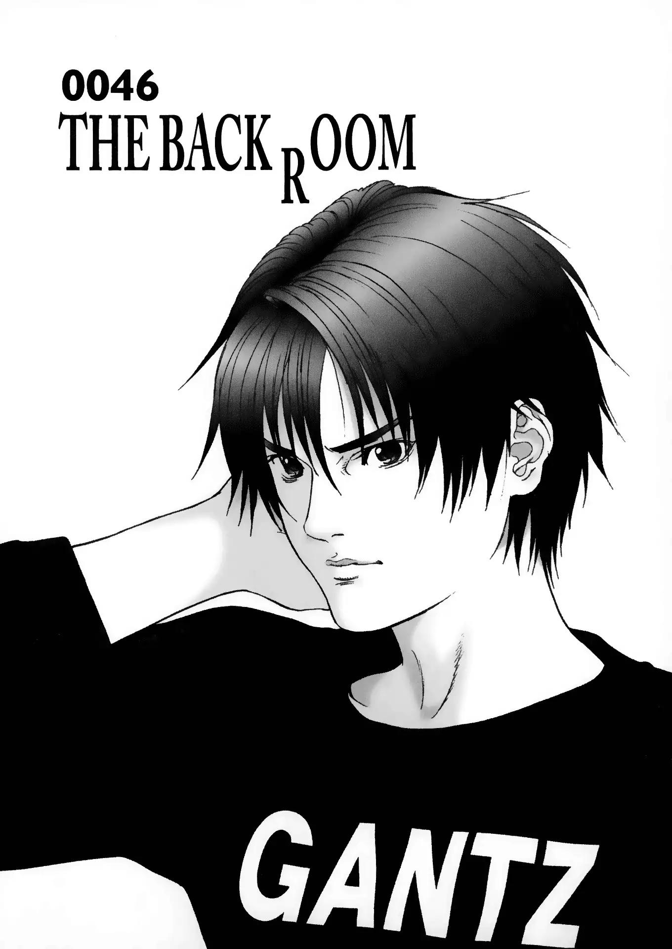 Gantz Chapter 46 page 1 - Chapter 46: Vol.4 0046: The Back Room