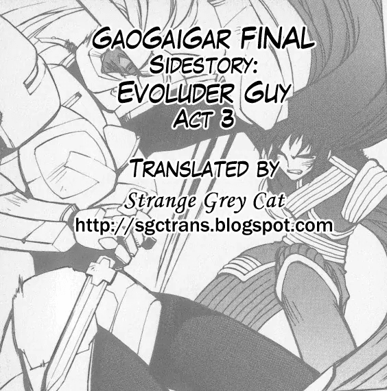 GaoGaiGar FINAL Chapter 6 page 32 - Chapter 6: Evoluder Guy (3)