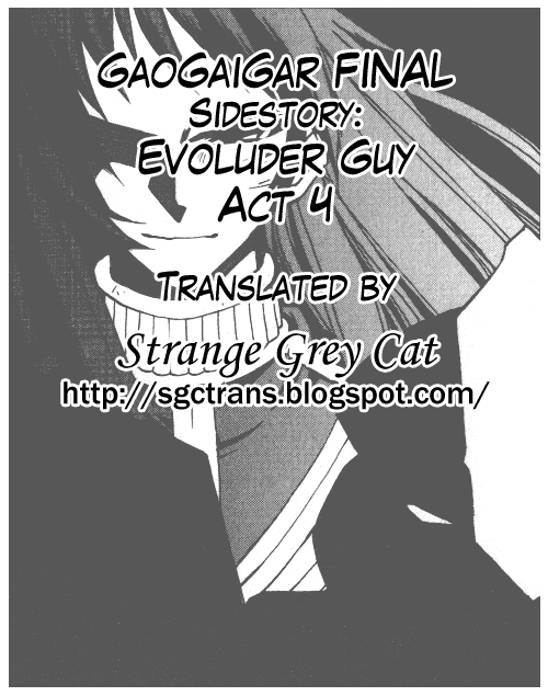 GaoGaiGar FINAL Chapter 7 page 25 - Chapter 7: Evoluder Guy (4)