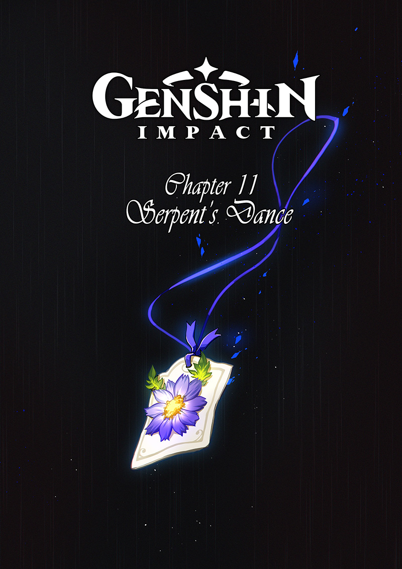 Genshin Impact Chapter 11 page 1 - Chapter 11: Serpent's Dance