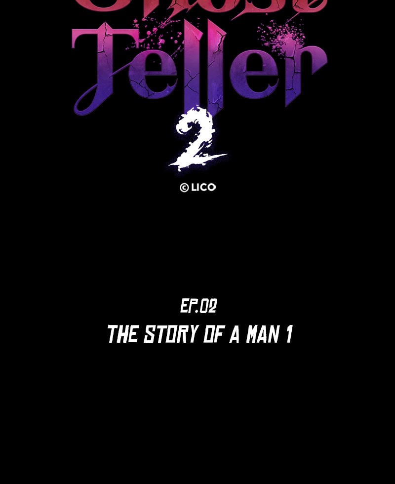 Ghost Teller Chapter 48 page 45 - Chapter 48: The Story of a Man - Part I