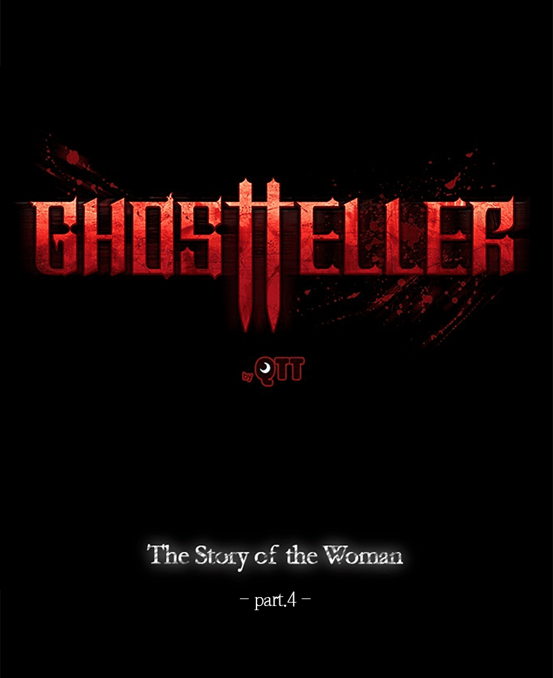 Ghost Teller Chapter 5 page 7 - Chapter 5: The Story of the Woman - Part IV