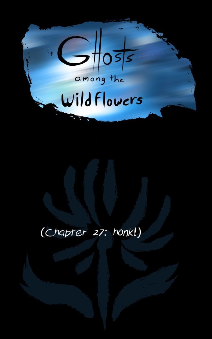 Ghosts Among the Wild Flowers Chapter 28 page 1 - Chapter 28