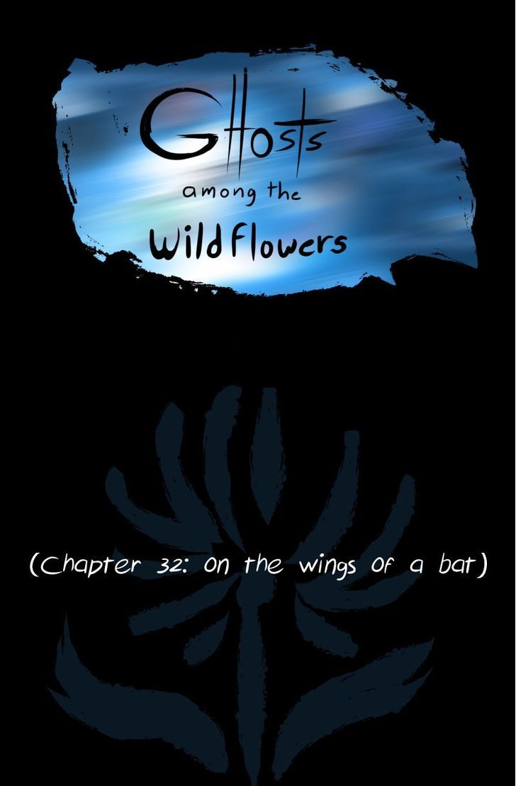 Ghosts Among the Wild Flowers Chapter 33 page 1 - Chapter 33