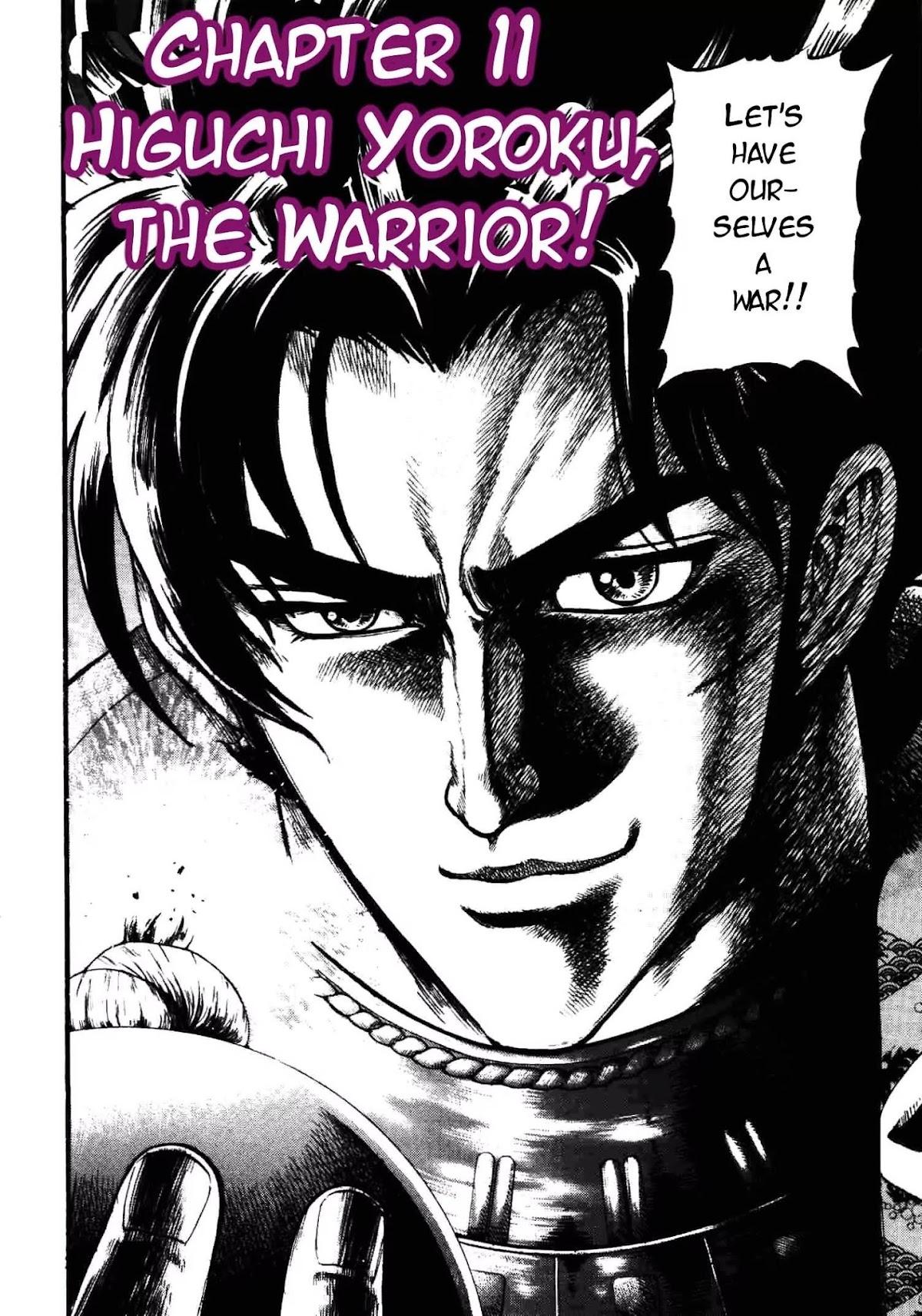 Gifuu Doudou!! Naoe Kanetsugu - Maeda Keiji Tsukigatari Chapter 11 page 10 - Chapter 11: Higuchi Yoroku, The Warrior!
