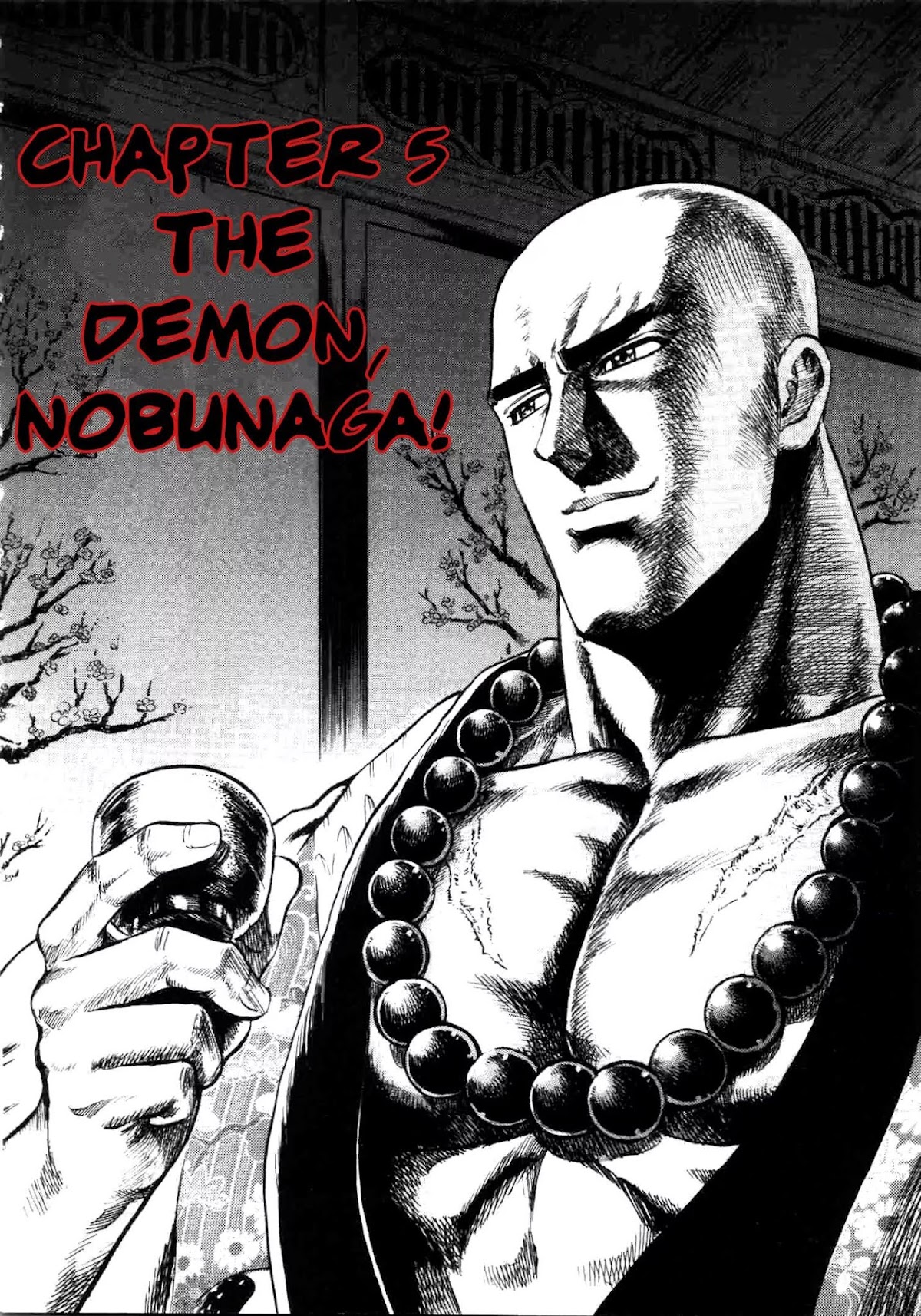 Gifuu Doudou!! Naoe Kanetsugu - Maeda Keiji Tsukigatari Chapter 5 page 2 - Chapter 5: The Demon, Nobunaga!