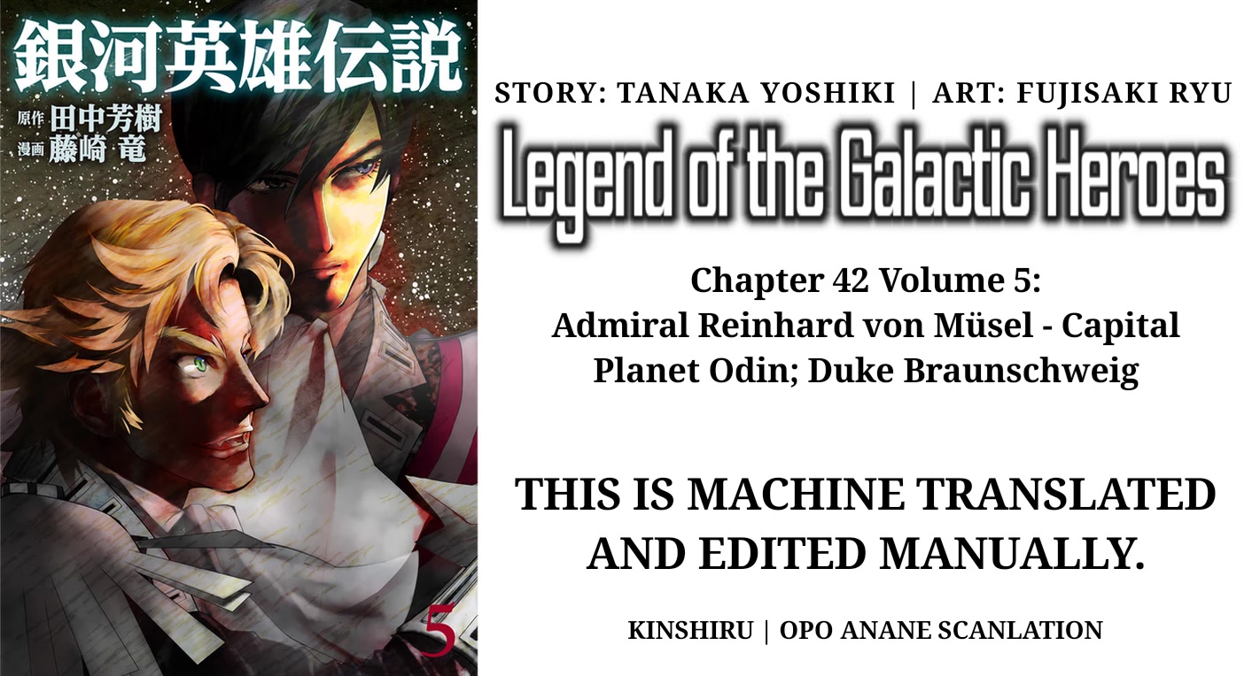 Ginga Eiyuu Densetsu (FUJISAKI Ryu) Chapter 42 page 1 - Chapter 42: Admiral Reinhard von Müsel - Capital Planet Odin; Duke Braunschweig