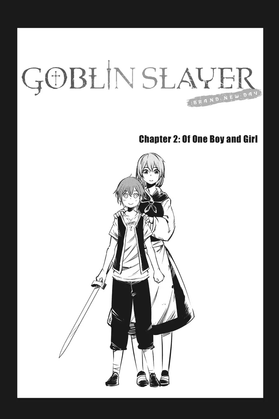 Goblin Slayer: Brand New Day Chapter 2 page 2 - Chapter 2: Of One Boy and Girl