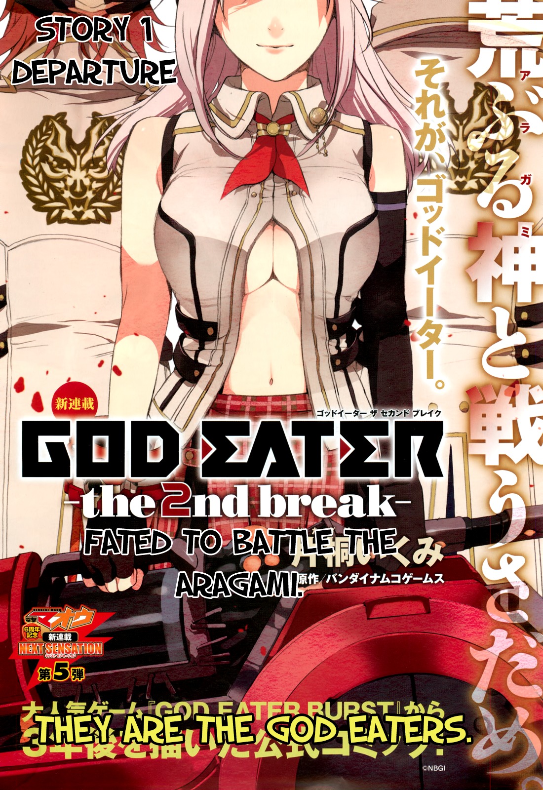 God Eater - The 2nd Break Chapter 1 page 6 - Chapter 1: Departure