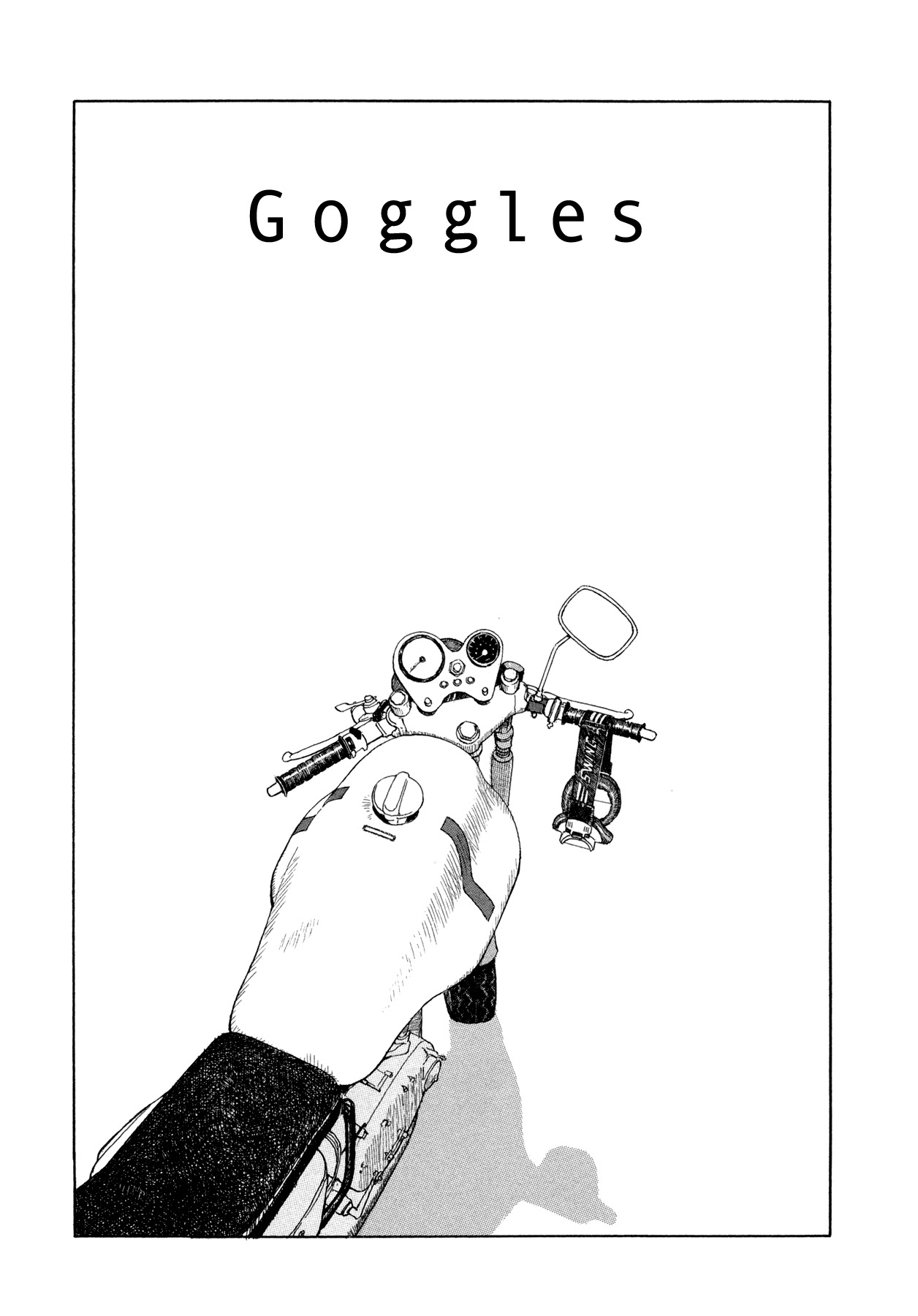 Goggle Chapter 3 page 1 - Chapter 3: Goggles