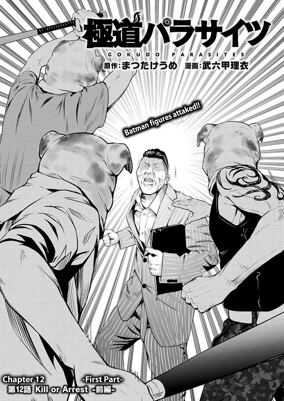Gokudou Parasites Chapter 12 page 3 - Chapter 12: Kill or Arrest -First Part-