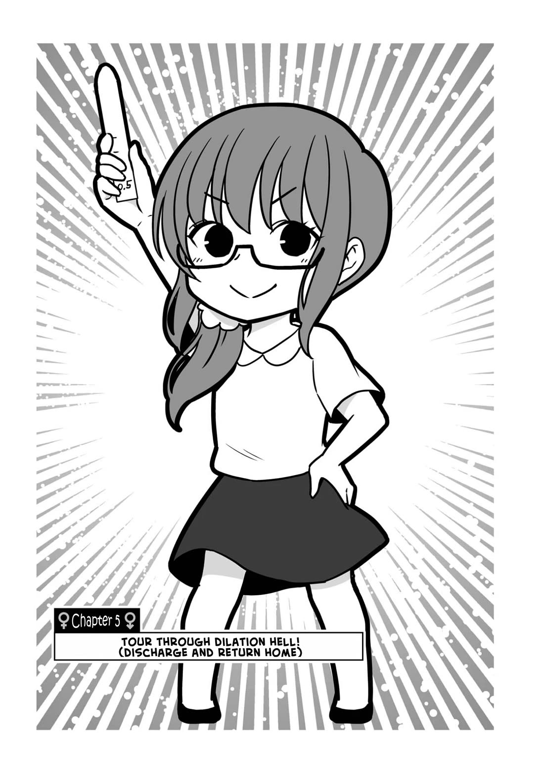 Goodbye Chinchin Welcome Manman (I Wanted to Be an Office Lady so I Had SRS) Chapter 5 page 1 - Chapter 5: Tour Through Dilation Hell! (Discharge and Returning Home)