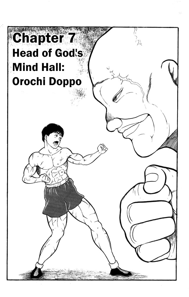 Grappler Baki Chapter 7 page 1 - Chapter 7 : Head of God's Mind Hall: Orochi Doppo